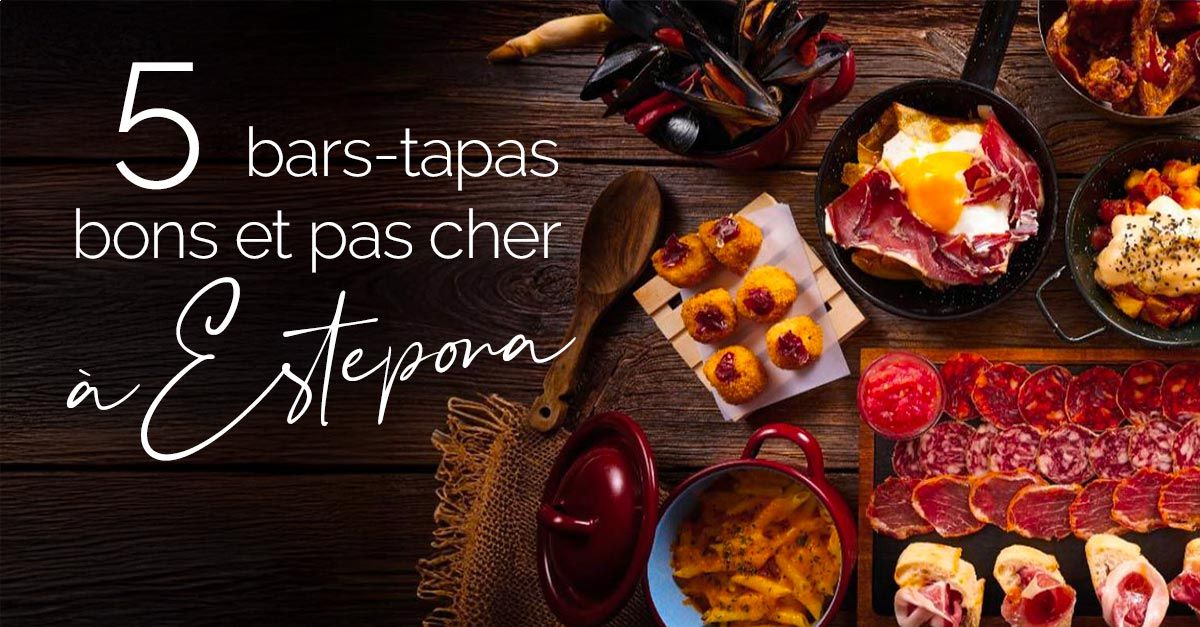 Les 5 bars-tapas traditionnels et pas cher que nous avons testés et préférés à Estepona !